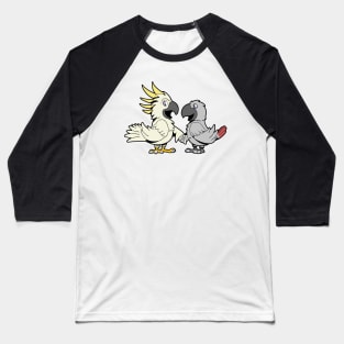 Friends for life - cockatoo and grey parrot Baseball T-Shirt